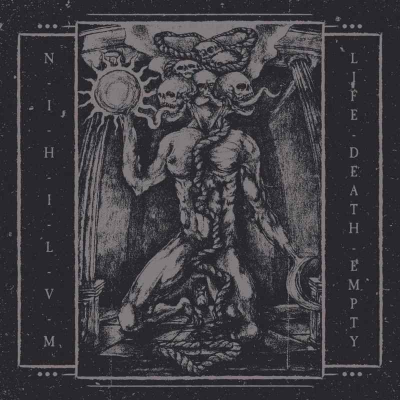 NIHILVM - Life​-​Death​-​Empty MCD